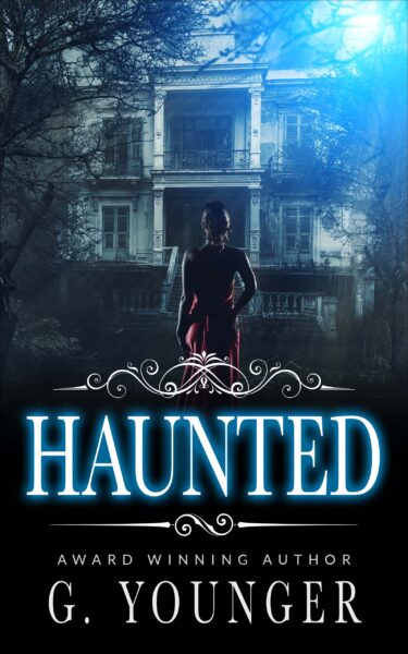 Haunted – G. YOUNGER